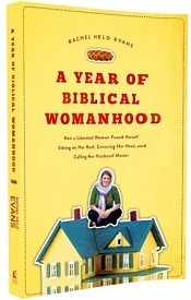 “A Year of Biblical Womanhood” – Book review “A Year of Biblical Womanhood” – Book review