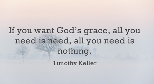 If you want God’s grace