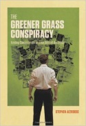 The Greener Grass Conspiracy by Stephen Altrogge