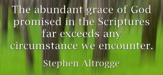 Grace exceeds circumstances