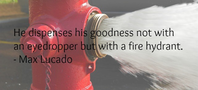 Goodness-with-a-fire-hydrant_Max-Lucado