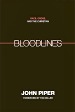 bloodlines-john-piper