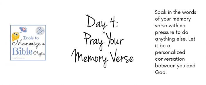 Day 4: Pray {Tools for memorizing}