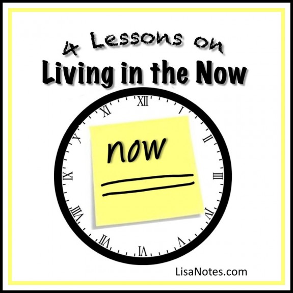4-Lessons-on-Living-in-the-Now