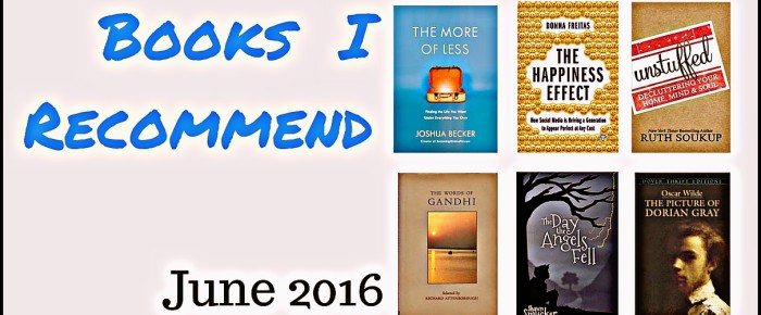 Six Books I Recommend – June 2016 Six Books I Recommend – June 2016