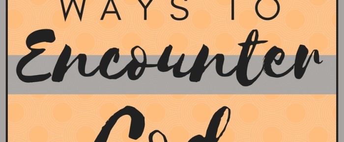 26 Surprising Ways to Encounter God, A-Z