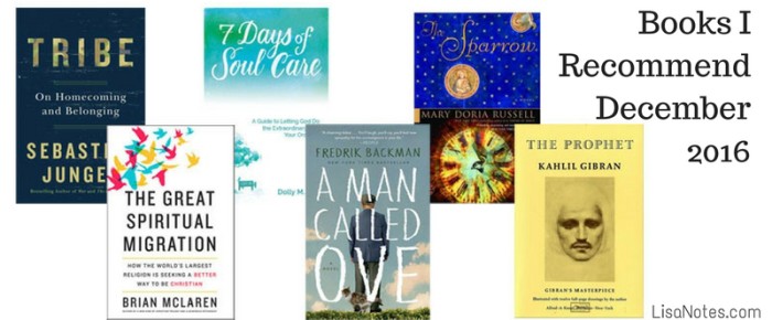 Six Books I Recommend – December 2016