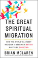 the-great-spiritual-migration_mclaren