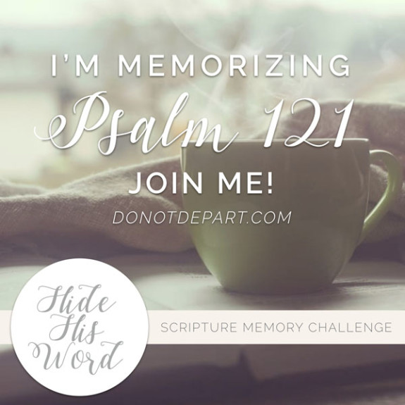 im-memorizing-psalm-121-hidehisword