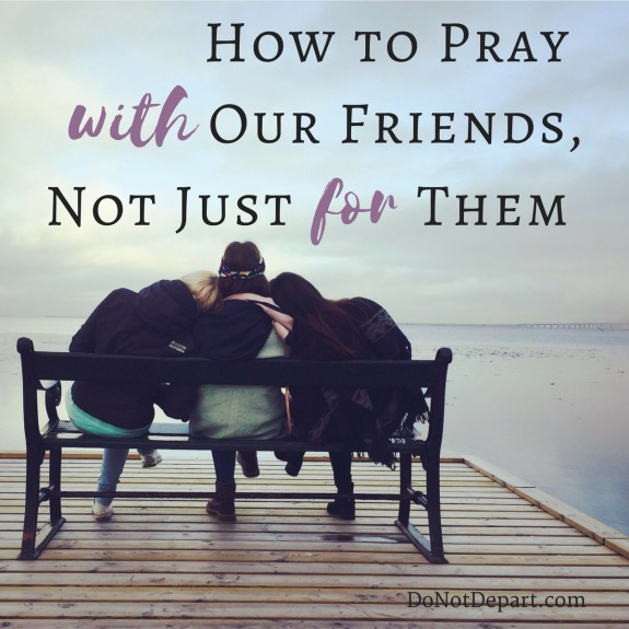 Pray-With-Friends-Not-For