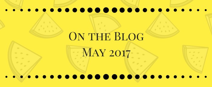 On the Blog – May 2017 On the Blog – May 2017