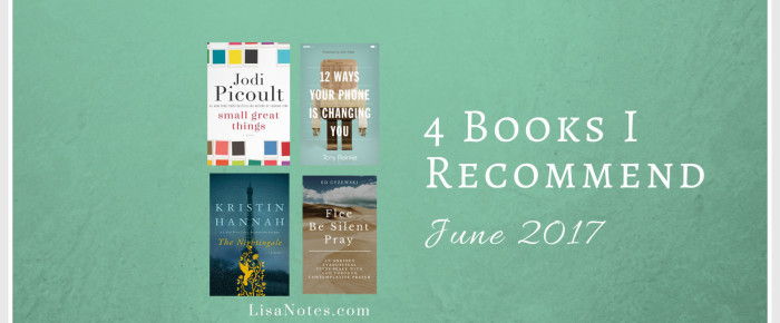 4 Books I Recommend – June 2017 4 Books I Recommend – June 2017