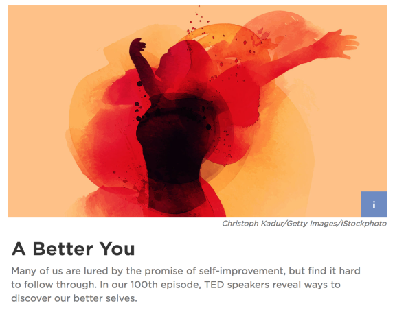 TED Radio Hour-a-better-you