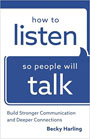 How-to-Listen-So-People-Will-Talk-Harling