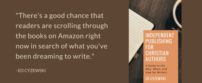Want to Publish a Book? Review of “Independent Publishing for Christian Authors”