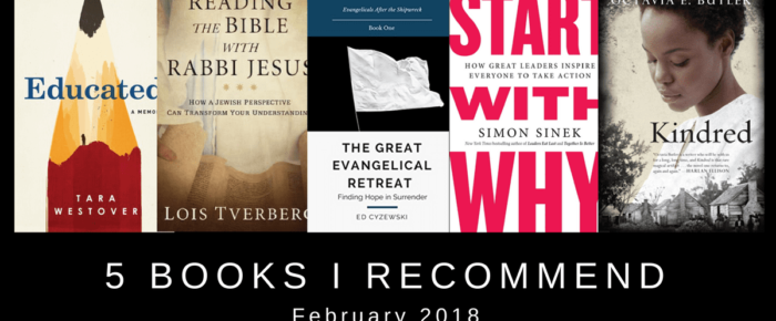 5 Books I Recommend – February 2018