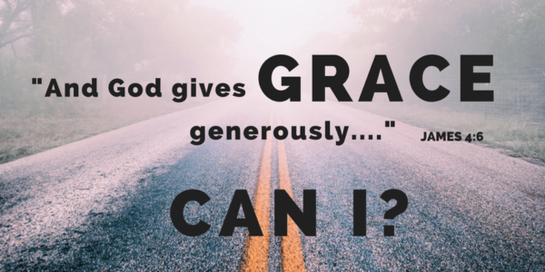 God gives grace generously_James-4-6