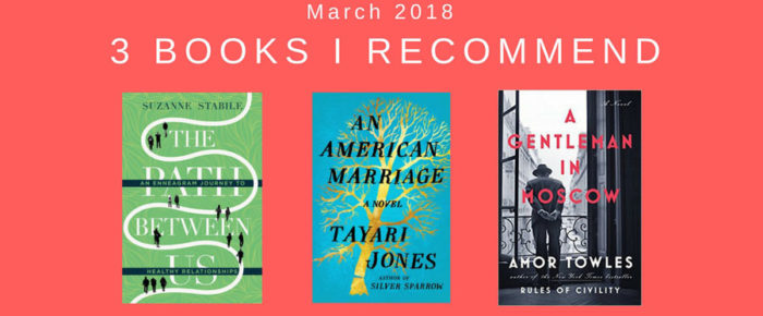 3 Books I Recommend – March 2018 3 Books I Recommend – March 2018