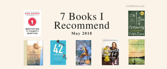 7 Books I Recommend – May  2018