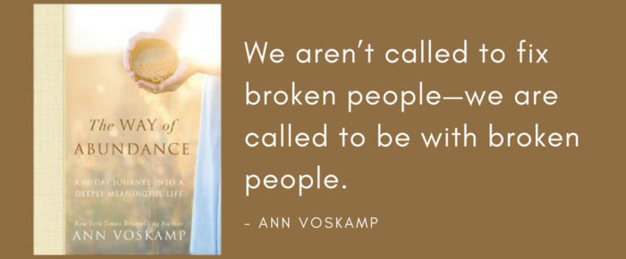 What Do You Do with Your Brokenness? Use It Abundantly