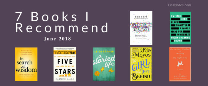 7 Books I Recommend – June 2018
