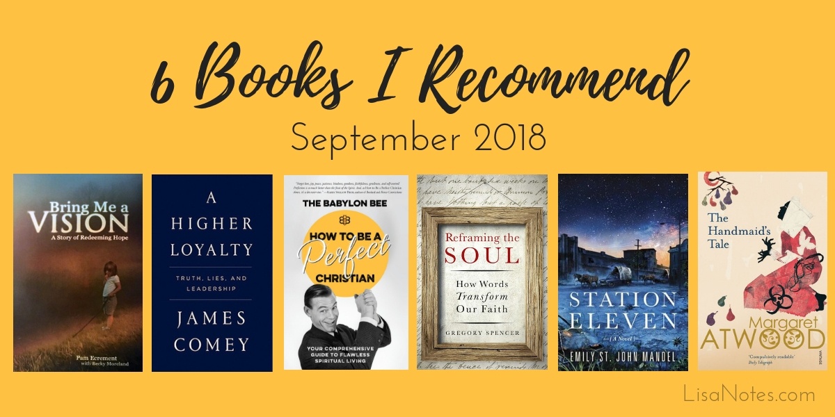 6 Books I Recommend - September 2018