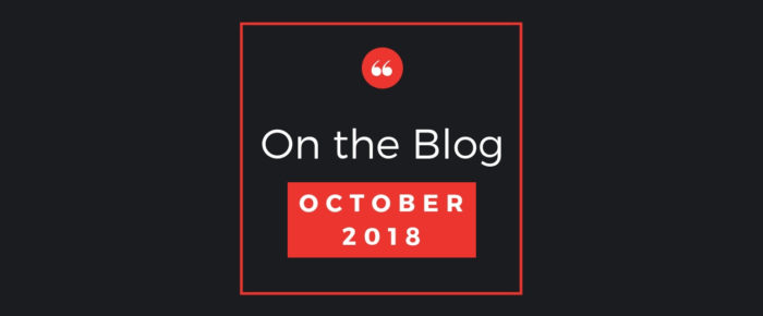 On the Blog – October 2018 On the Blog – October 2018
