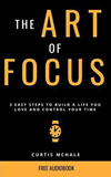 The Art of Focus_Curtis McHale
