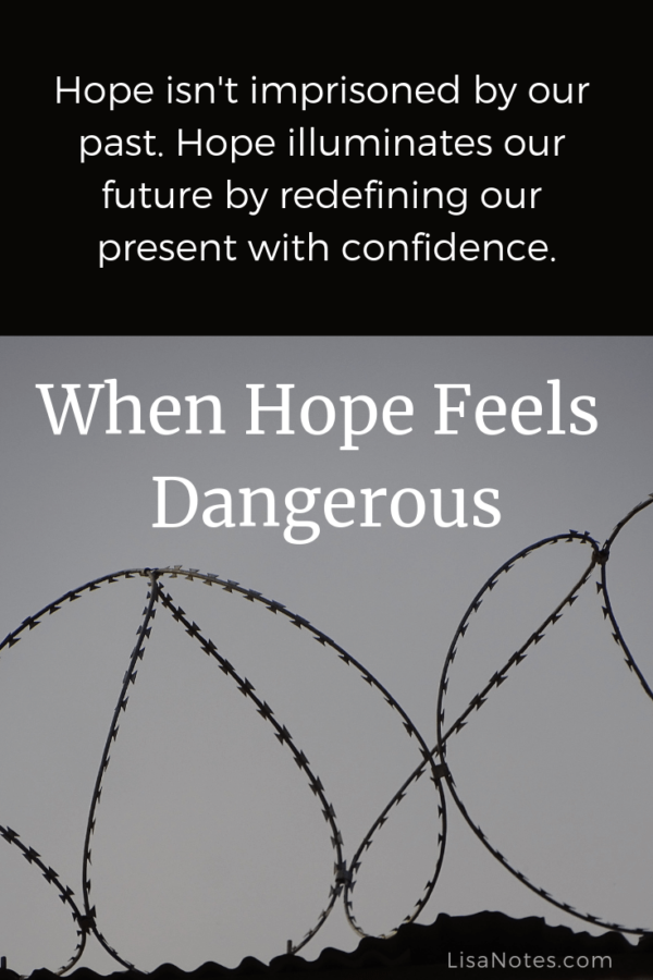 When Hope Feels Dangerous