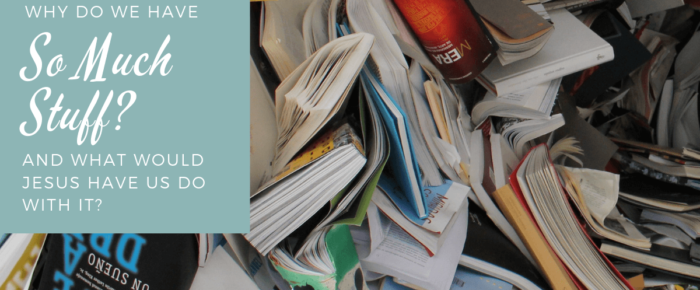 3 Things to Do with Your Stuff