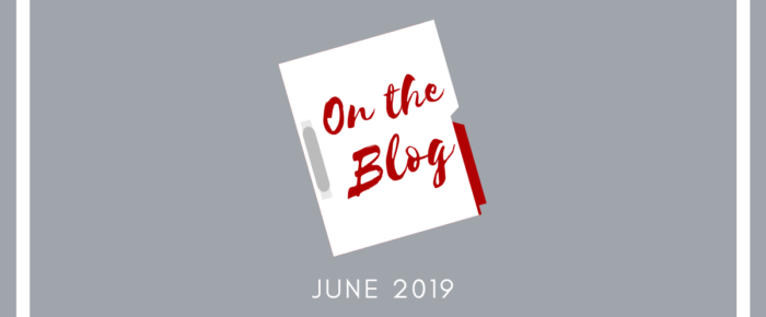 On the Blog – June 2019