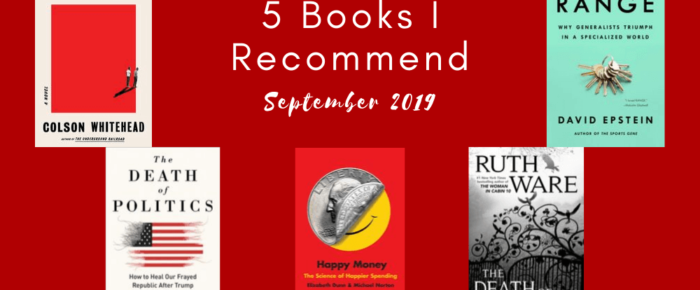 5 Books I Recommend – September 2019