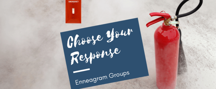 What’s Your Coping Style? Choose Your Response {Enneagram Series #20}