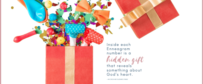 A Hidden Gift in Each Enneagram Number {Enneagram Series #9}