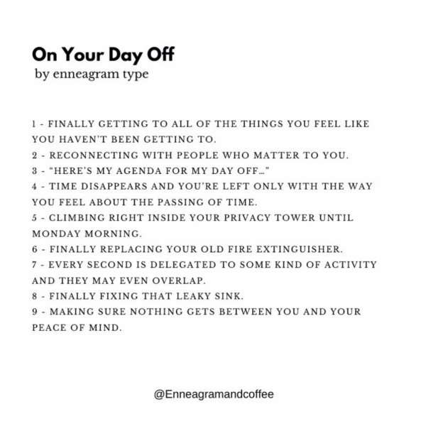 On your day off enneagramandcoffee