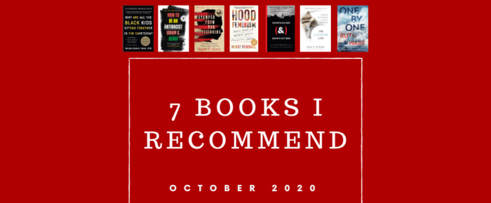 7 Books I Recommend—October 2020