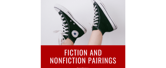 Fiction and Nonfiction Books that Go Together