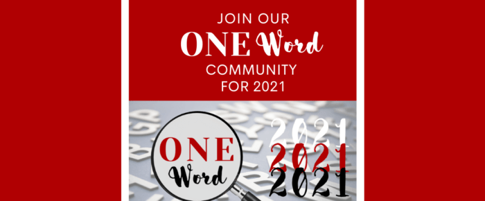 Are You Choosing One Word of the Year? Join Our Community!