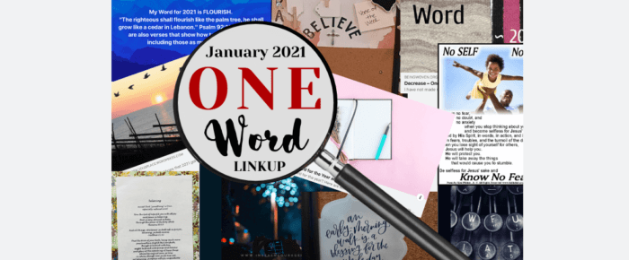 One Word 2021 Linkup—January One Word 2021 Linkup—January