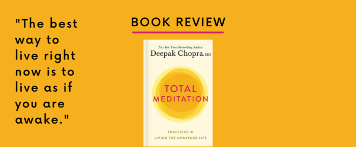 How Aware Do We Want to Be? —Book Review of "Total Meditation"