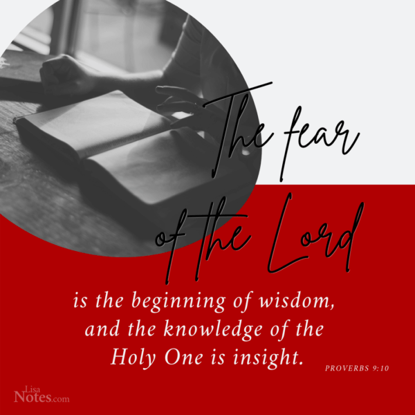 The fear of the Lord is the beginning of wisdom_Proverbs 9