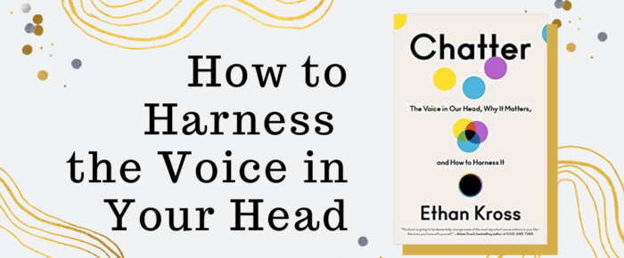 How to Harness the Voice in Your Head —Grace & Truth Linkup