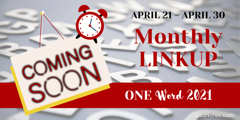 one-word-2021-linkup-april-did-you-choose