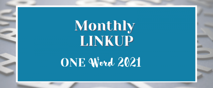 One Word 2021 Linkup for November + FILL OUT THIS SURVEY