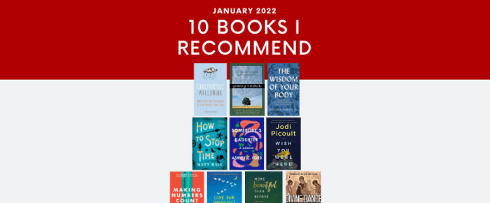10 Books I Recommend—January 2022