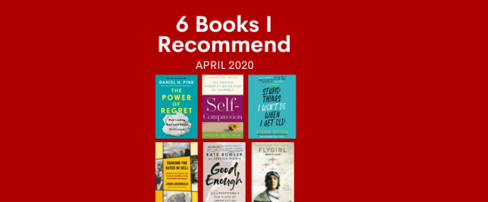 6 Books I Recommend—April 2022
