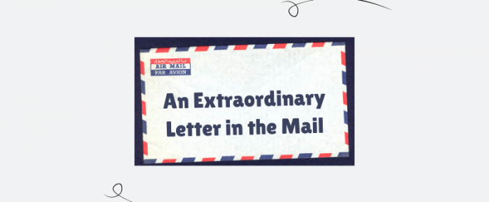 An Extraordinary Letter in the Mail