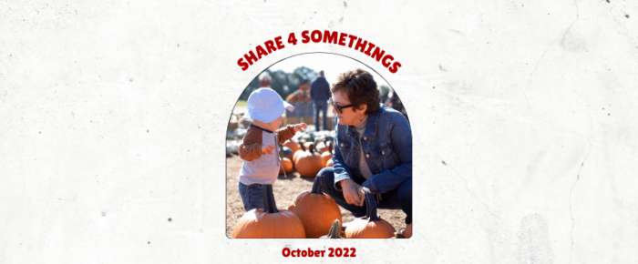 Share Four Somethings—October 2022