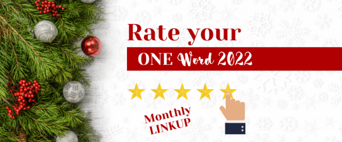 Rate Your One Word 2022. Join a Small Group for 2023. {December One Word Linkup}