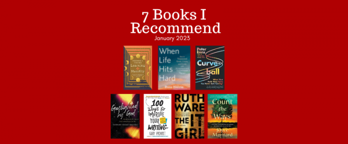 7 Books I Recommend—January 2023 7 Books I Recommend—January 2023